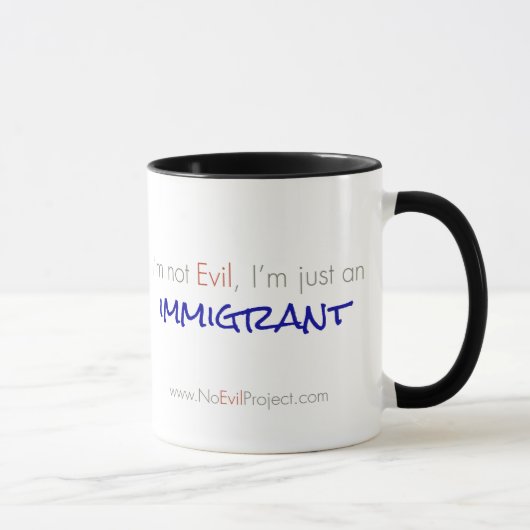 Immigrant - I'm not Evil Mugs (Droite)