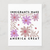 Immigranten maken Amerika Groot Bloemige Anti-Trum Flyer (Voorkant)