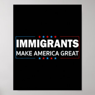 Immigranten maken Amerika groot Poster