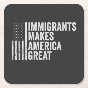 Immigranten maken Amerika tot grote vlag tegen Tru Vierkante Kartonnen Onderzetter