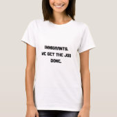 Immigranten We krijgen het Shirt dat het werk geda (Voorkant)