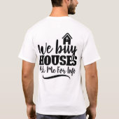 Immobilier Biens Nous Achetons Maisons T-Shirt (Dos)