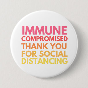 Immune Compromisdank voor sociale vervorming Ronde Button 7,6 Cm