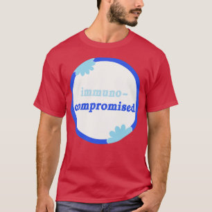 Immuno Compromisamendement over invaliditeit T-shirt