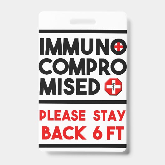 Immunodéprimé Veuillez garder vos distances Badge  (Avant)