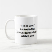 immunodermatologue, énorme tasse de café (Gauche)
