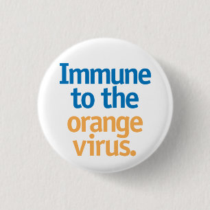 Immuun voor het oranje virus. ronde button 3,2 cm
