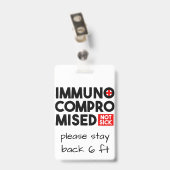 Immuungecompromitteerd Niet Ziek Bewustzijn Badge (Achterkant met clip)
