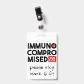 Immuungecompromitteerd Niet Ziek Bewustzijn Badge (Voorzijde met clip)