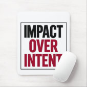 Impact Over Intent Muismat (Met muis)