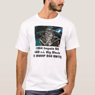 impala, 1964 Impala SS 540 Big Block705... T-shirt