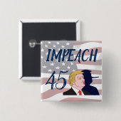 Impeach 45 Anti Trump politieke Button (Voorkant /achterkant)