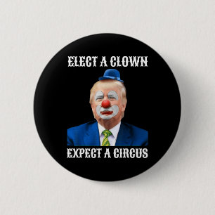 Impeach anti-Trump verkiest een clown verwacht een Ronde Button 5,7 Cm