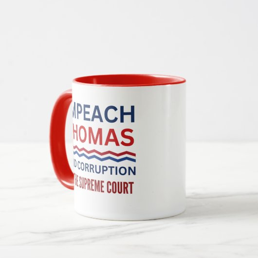 Impeach Clarence Thomas Supreme Court Justice Mok (Voorkant links)