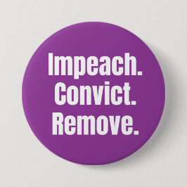 Impeach Convict Remove Button