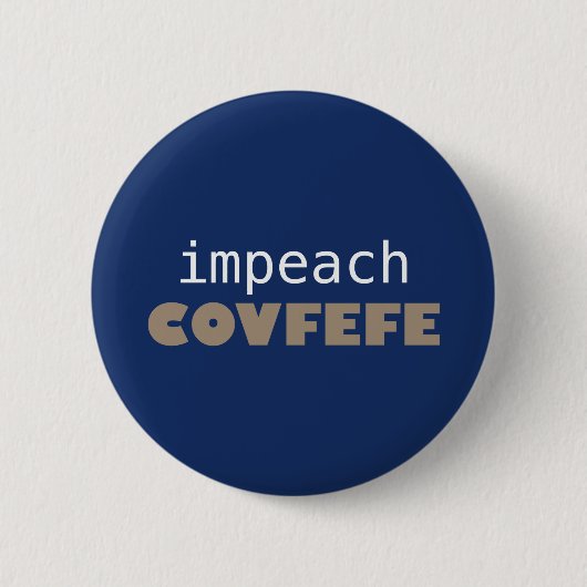 Impeach covfefe ronde button 5,7 cm (Voorkant)
