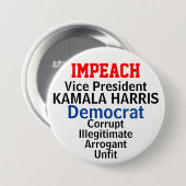 Impeach Democratic VP Harris Ronde Button 7,6 Cm (Voorkant /achterkant)