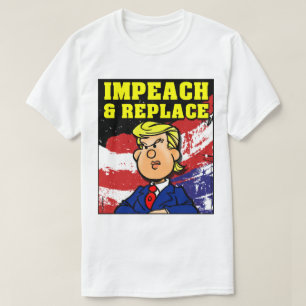 Impeach en vervang t-shirt