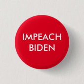 Impeach Joe Biden Pinback Button (Voorkant)