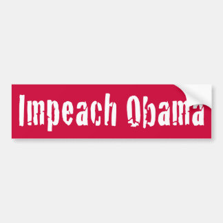 Impeach Obama Bumpersticker