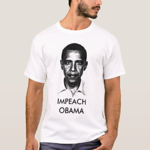 IMPEACH OBAMA T-SHIRT