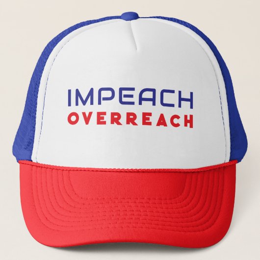 Impeach Overreach Trucker Hat Trucker Pet (Voorkant)
