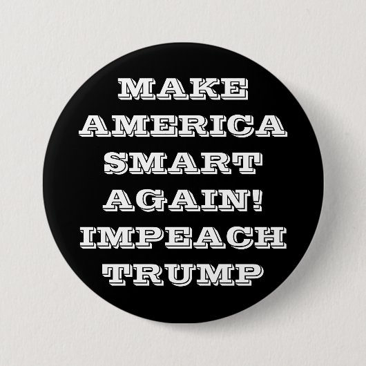 IMPEACH TRUMP Protest Pinback Button (Voorkant)