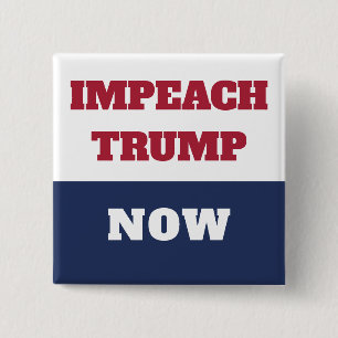 Impeachment nu anti-Trump Trumpisme Vierkante Button 5,1 Cm