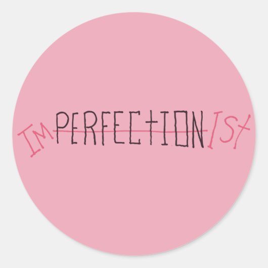 Imperfectionist Ronde Sticker (Voorkant)
