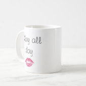 Impertinent massacrez toute la journée la tasse (Devant gauche)