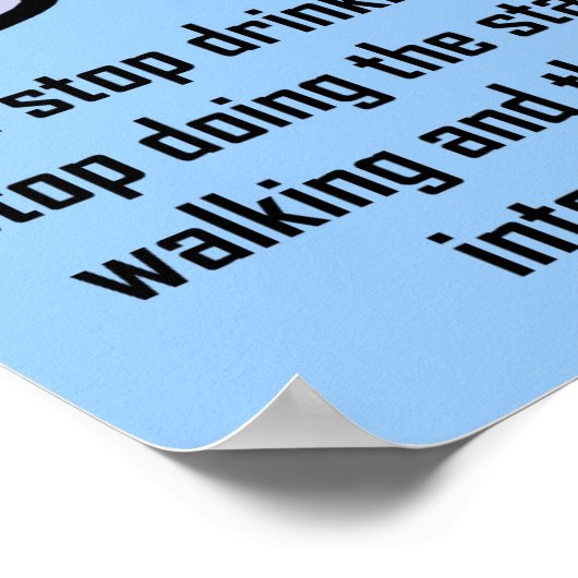 Impossible d'arrêter le café amusant affiche (Coin)