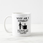 Impossible d'épouser une tasse de café drôle homme (Gauche)