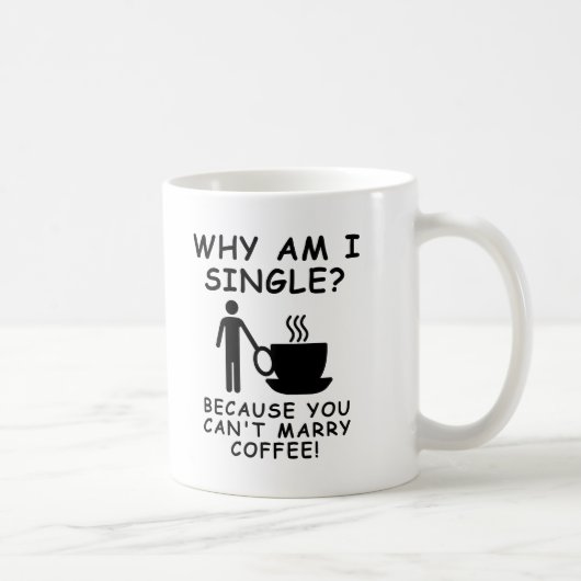 Impossible d'épouser une tasse de café drôle homme (Droite)