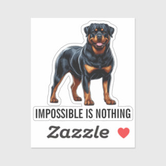 Impossible Is Nothing, Rottweiler Sticker