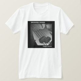 Impossible Sounds T Shirt