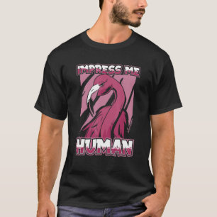 Impresreer me Human Tropical Bird Pink Flamingo T-shirt