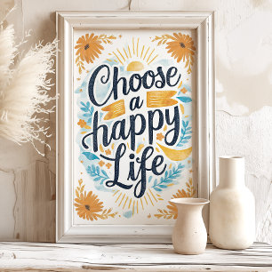 Impression d'art floral soleil Choisissez Heureux