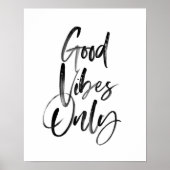 Impression d'art typographique Good Vibes Only (Devant)