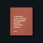 Impression de devis personnalisée sur la toile<br><div class="desc">Impression de devis personnalisée sur une toile d'enveloppement de galerie de haute qualité. Personnalisez la citation, le lyrique, le verset de la bible ou autre dicton pour votre toile imprimée sur mesure. Changez la police et le texte pour créer un cadeau qui touchera le coeur.</div>
