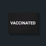 Impression de toile personnalisable en blanc noir<br><div class="desc">Papier personnalisable en noir blanc Vacciné, Signe minimaliste élégant style noir et blanc</div>