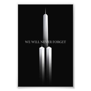 Impression Photo 911 Nous N'Oublierons Jamais Les Tours Jumelles An
