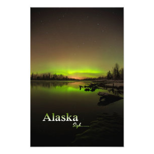 Impression Photo Alaska Sigh....