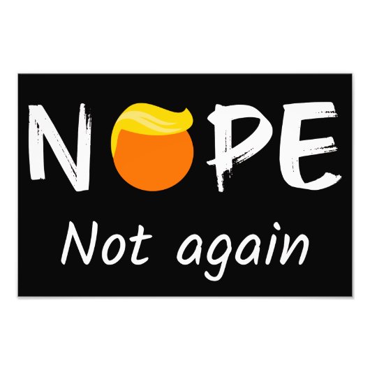 Impression Photo Anti-Trump - Non, pas encore Halloween Edition II (Devant)