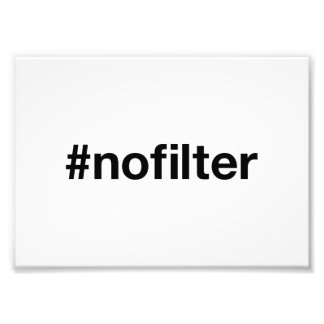 Impression Photo AUCUN Hashtag FILTER
