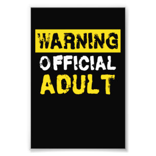Impression Photo Avertissement Officiel Adulte 18e anniversaire