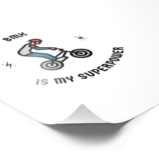 Impression Photo Bmx est ma superpuissance (Coin)