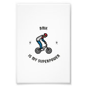 Impression Photo Bmx est ma superpuissance (Devant)