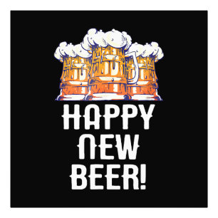 Impression Photo BONNE ANNÉE BIÈRE ! Soirée du Nouvel An Boire
