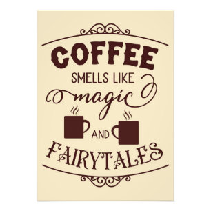 Impression Photo Café Lover Le Café Sent Comme La Magie