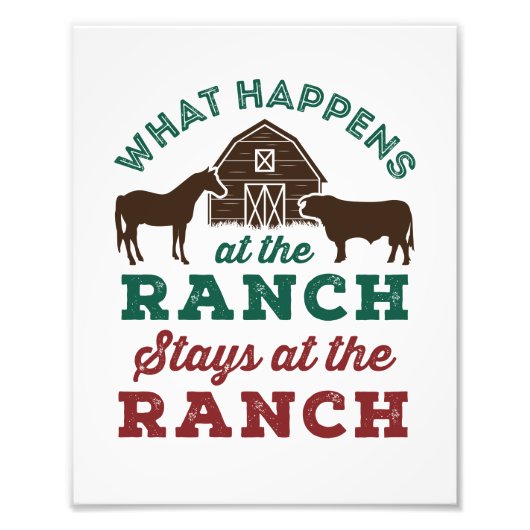 Impression Photo Ce qui se passe au ranch reste au ranch (Devant)